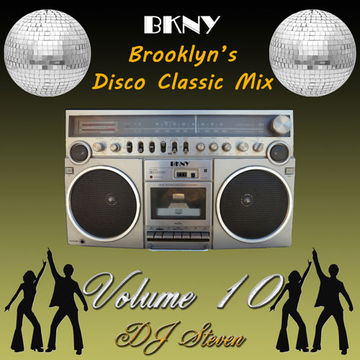 BKNY Brooklyn's Disco Classic Mix Volume 10