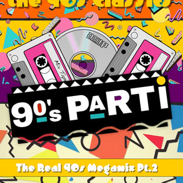 VA -  The Real 90s Megamix Pt.2( Bootleg)(Mixed by DJ Baer)