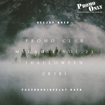 VA - Promo Club Megamix Vol.23 (Halloween 2K18 Mixed by DJ Baer)