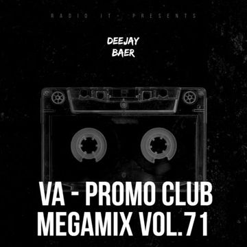 VA -  Promo Club Megamix Vol.71 (Mixed by DJ Baer)