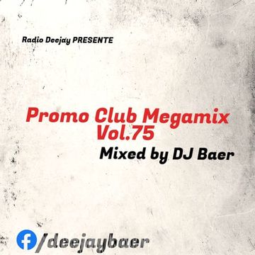 VA - Promo Club Megamix Vol.75  (Mixed by DJ Baer)