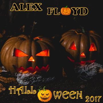 Alex Floyd - Halloween 2017 | MINIMAL HOUSE MIX |