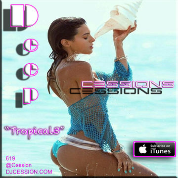 Ces and the City PODCAST 58::: Deep Cessions19 "Tropical3" 