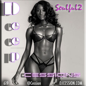 Ces and the City PODCAST 36::: Deep Cessions11 "Soulful2"