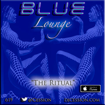 Ces and the City PODCAST 85::: Blue Lounge3 “The Ritual” 