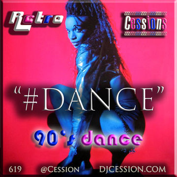 Ces and the City PODCAST 47::: Retro Cessions7 "#Dance"