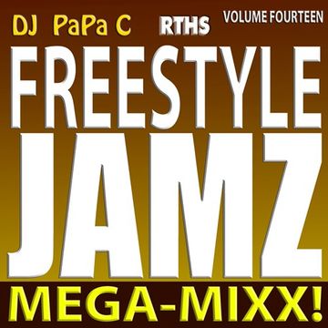 Freestyle Jamz Vol. 014 (DJ Papa C Mega Mixx 2016)