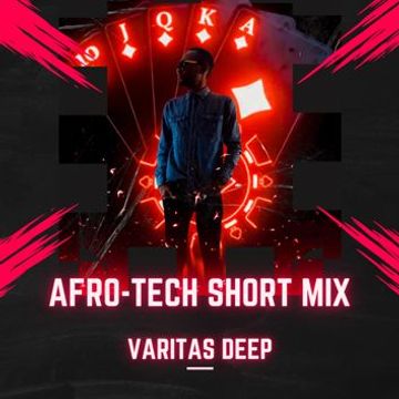 Varitas Deep -  Afrotech short mix 🇿🇦