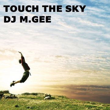 Touch The Sky