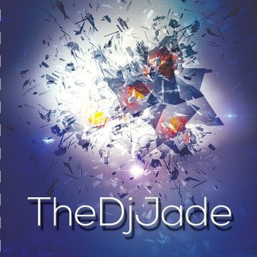 TheDjJade - For My Lovers