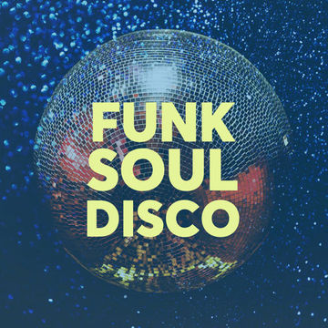 Funk / Soul /Nu-Disco Mix '22