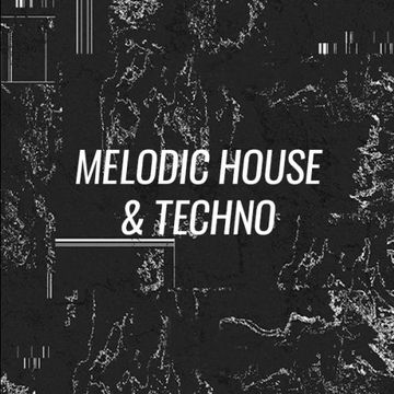 Melodic & Dance mix '23