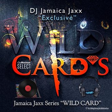 WILD CARD 2 by JAMAICA JAXX