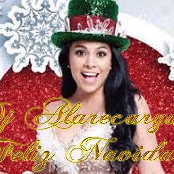 Dj Alarecarga Navidad 2020