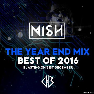 DJ Nish - YEARMIX 2016 (NISHRAW #4)