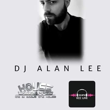 DJ Alan Lee Presents - House Unwrapped - Live on 99.8fm KCC Live (24.03.18)