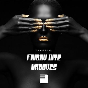 Friday Nite Grooves 3