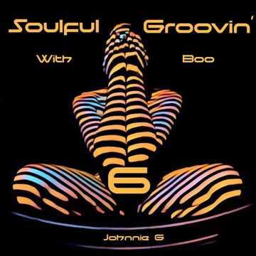 Soulful Groovin' With Boo ....6