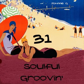 Soulful Groovin' 31