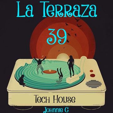 La Terraza 39 Tech House