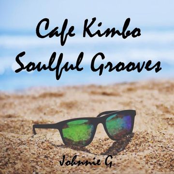 Cafe Kimbo Soulful Grooves