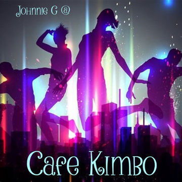 Johnnie G@Cafe Kimbo