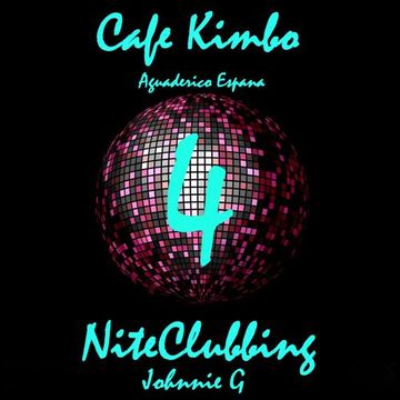 Cafe Kimbo NiteClubbing 4