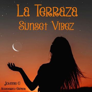 La Terraza Sunset Vibez