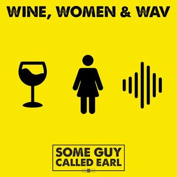 Wine, Women & Wav