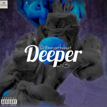 DEEPER by @mnsonthebeat