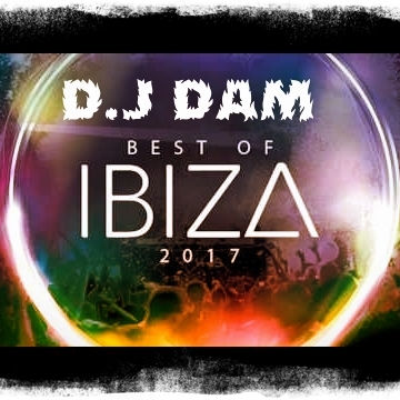 Best of Ibiza 2017 D.J DAM