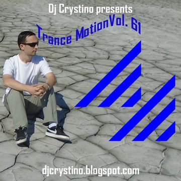 Dj Crystino   Trance Motion Vol. 61