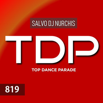 TOP DANCE PARADE Venerdì 19 Luglio 2019