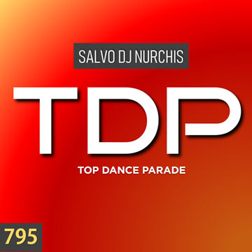 TOP DANCE PARADE Venerdì 1 Febbraio 2019