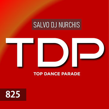 TOP DANCE PARADE Venerdì 6 Settembre 2019