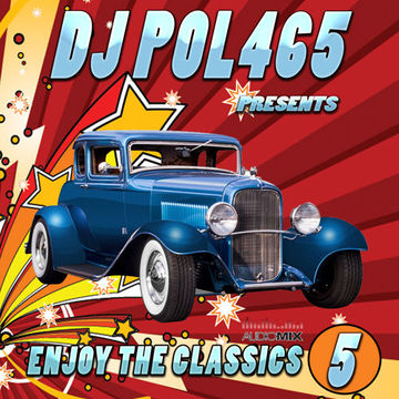 DJ POL465   Enjoy The Classics 5