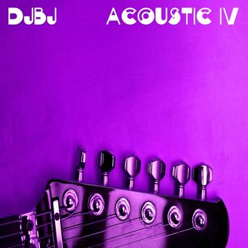 DjBj - Acoustic IV