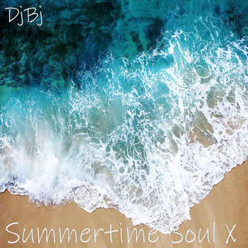 DjBj   Summertime Soul X