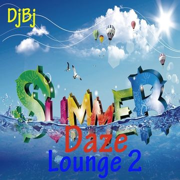 DjBj - Summerdaze Lounge 2