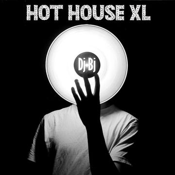 DjBj - Hot House XL