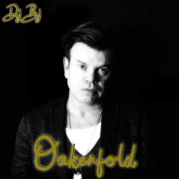 DjBj - Oakenfold