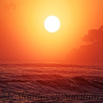 DjBj - 60 Minutes Of Sunshine