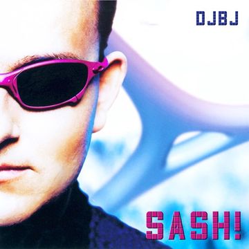 DjBj - SASH!