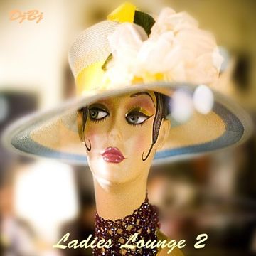 DjBj - Ladies Lounge 2