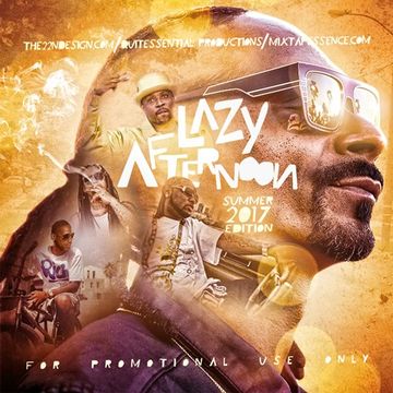 The 22nd Letter - Lazy Afternoon (Summer 2017 Edition) [Mixtape]