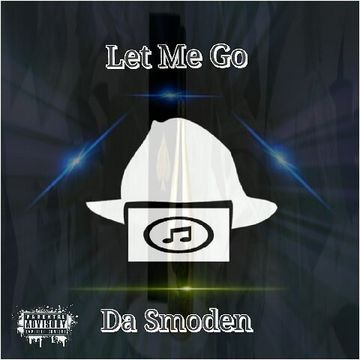 Da Smoden   Let Me Go (Original Mix)