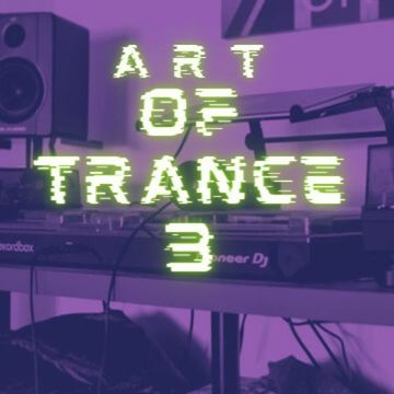 Art Of Trance 3 Vinyl Only