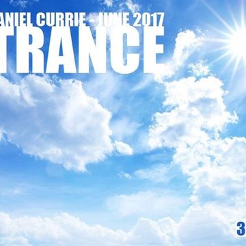 371) Daniel Currie (June'17) Trance