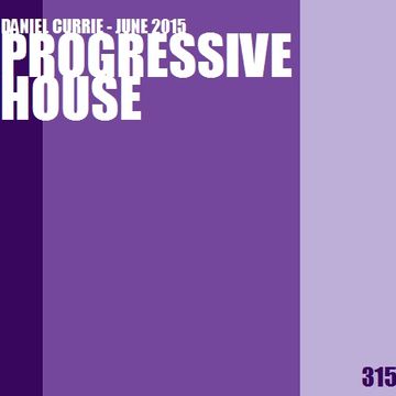 315) Dan C (June'15) Progressive House