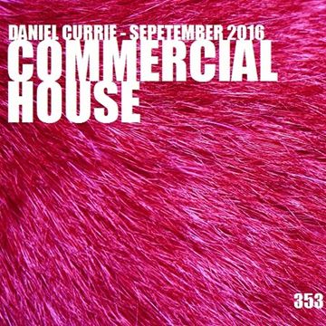 353) Daniel Currie (Sept'16) Commercial House